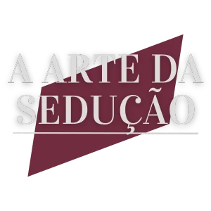 Logotipo do livro “A Arte da Sedução”. O texto aparece em letras elegantes e claras sobre fundo preto, com um elemento geométrico em tom vinho ao fundo que transmite sofisticação e intensidade. A identidade visual combina elegância, mistério e poder feminino.